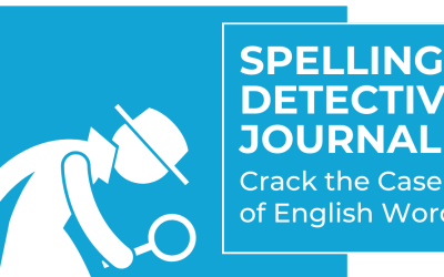 Unlocking the Secrets of Words: Turn Your Students into Spelling Detectives